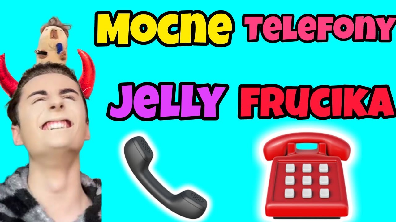 MOCNE TELEFONY JELLY FRUCIKA
