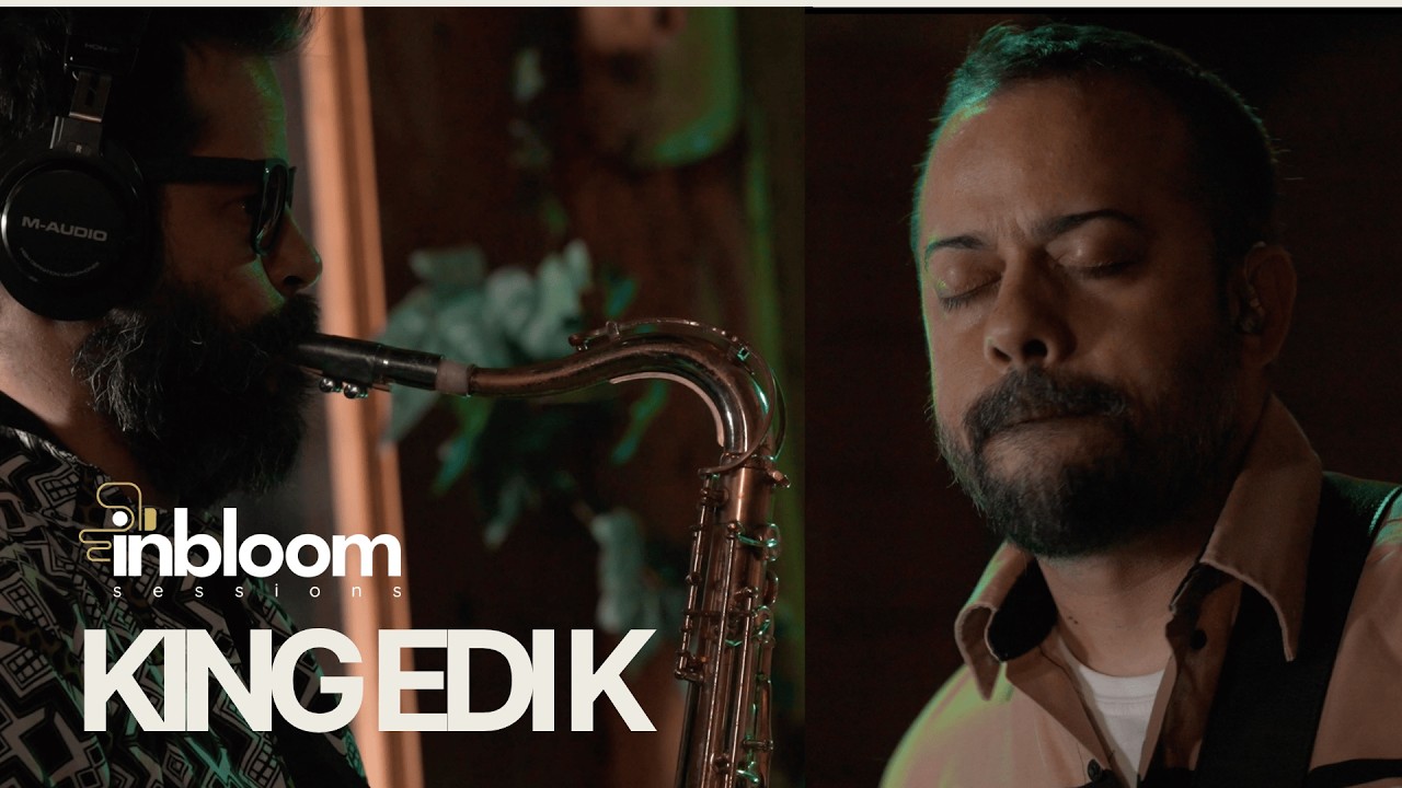Episodio 1: King Edi K (Live Session) |  Inbloom Sessions