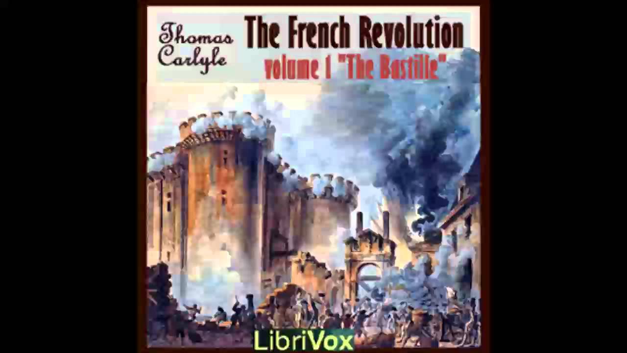 The French Revolution Volume 1 the Bastille (FULL Audiobook)