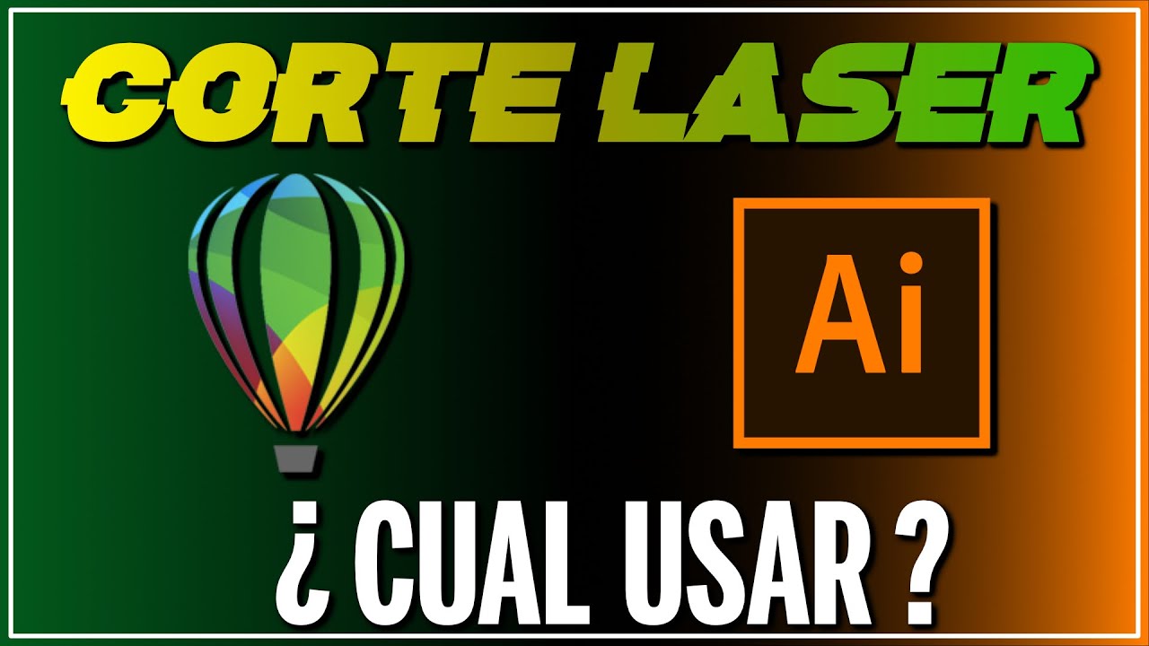 👉 Qu&eacute; programa USAR para CORTE LASER en 2026 🤔 COREL DRAW,  ILLUSTRATOR o INSKAPE ✂️