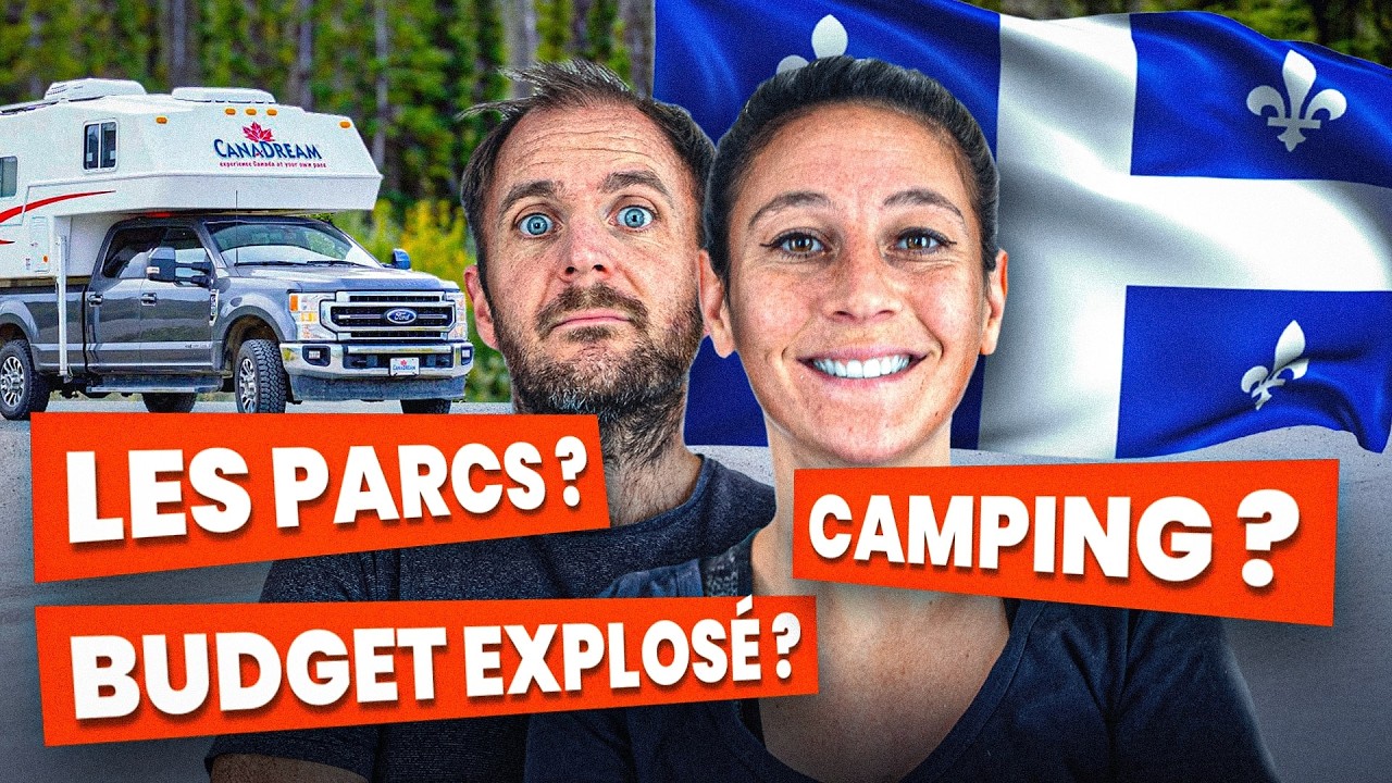 Bilan voyage : le Qu&eacute;bec en camping-car !