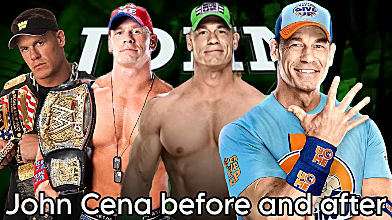 John Cena before and after 2002-2025