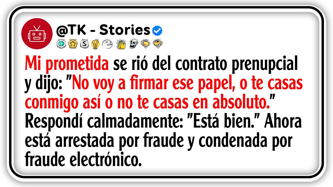 Mi prometida se rió del contrato prenupcial y dijo: 
