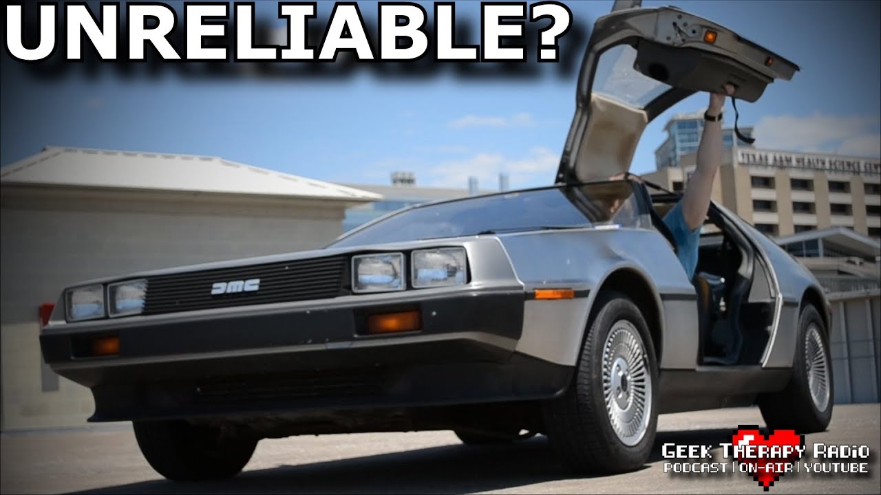 Is the Delorean DMC-12 ACTUALLY unreliable?