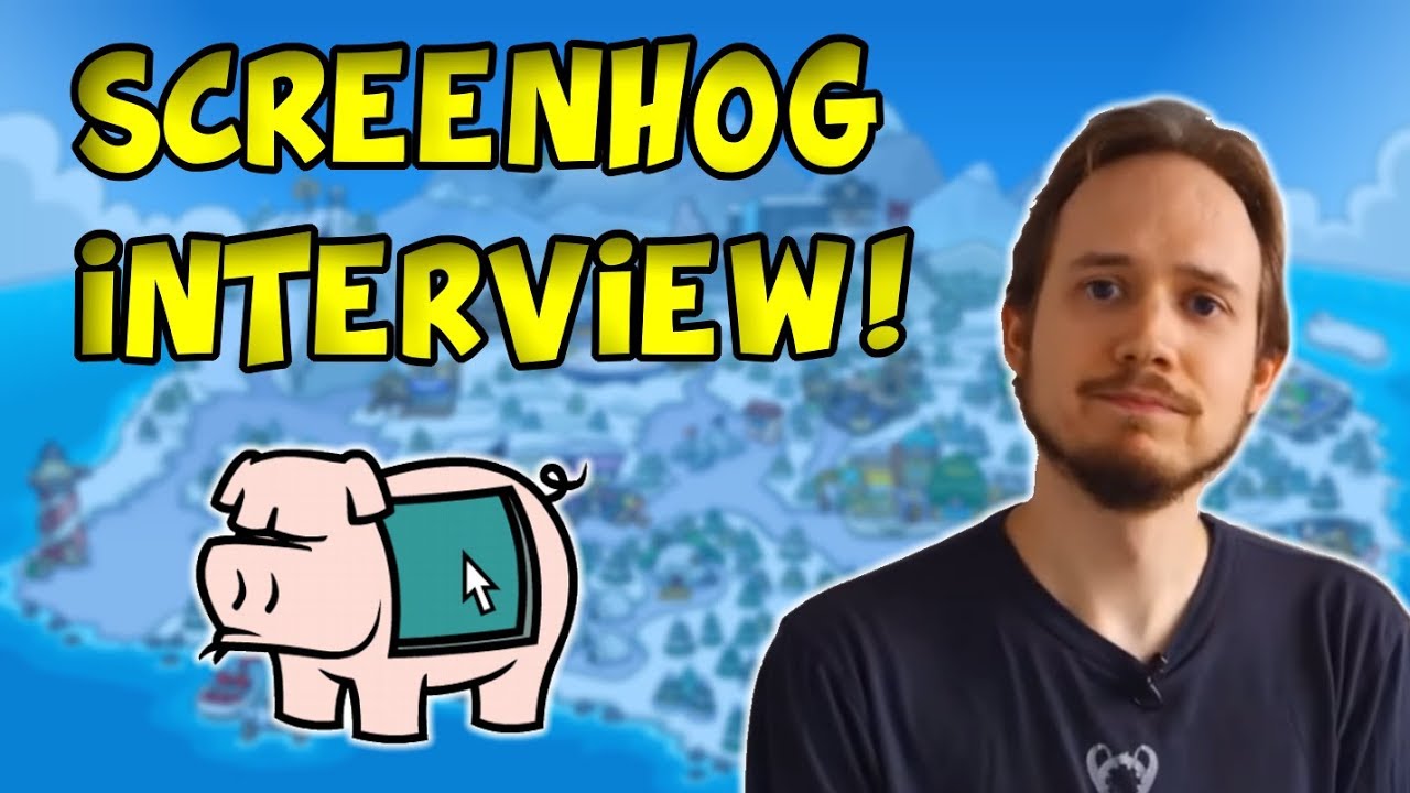 Interviewing Screenhog! (Re-Upload)