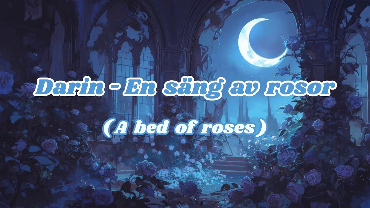 Darin - En säng av rosor (lyrics & translation)