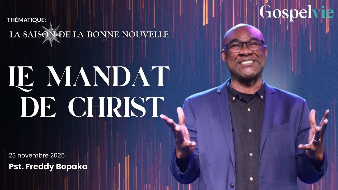 Le mandat de Christ | Pst. Freddy Bopaka