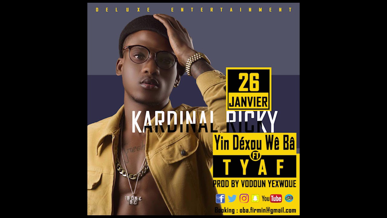 Kardinal Ricky ft Tyaf Yin Dé Sou Wè Bâ