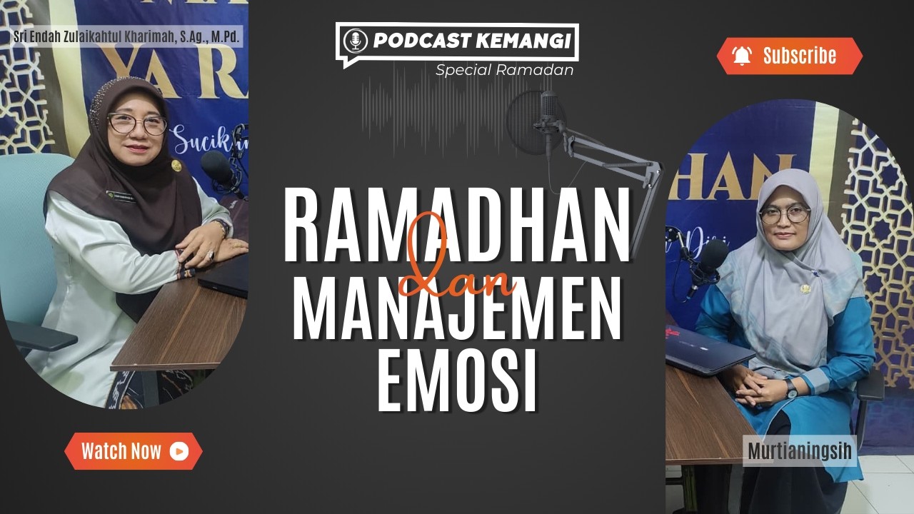 Ramadan dan Manajemen Emosi - Podcast Kemangi Ramadhan 1447 H