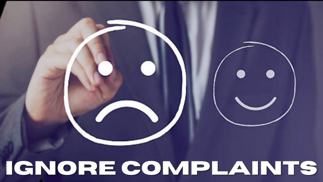 Why Ignoring Patient Complaints Improves Results