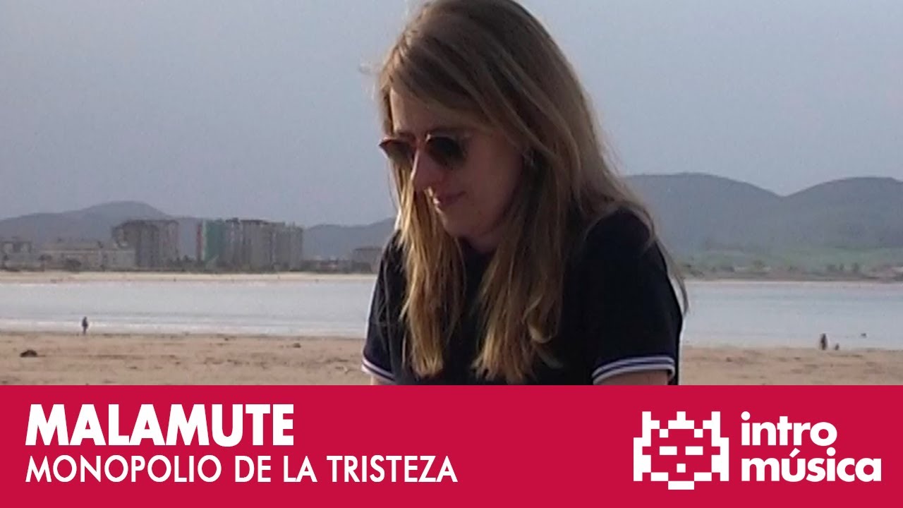 Malamute - Monopolio de la Tristeza (videoclip oficial)