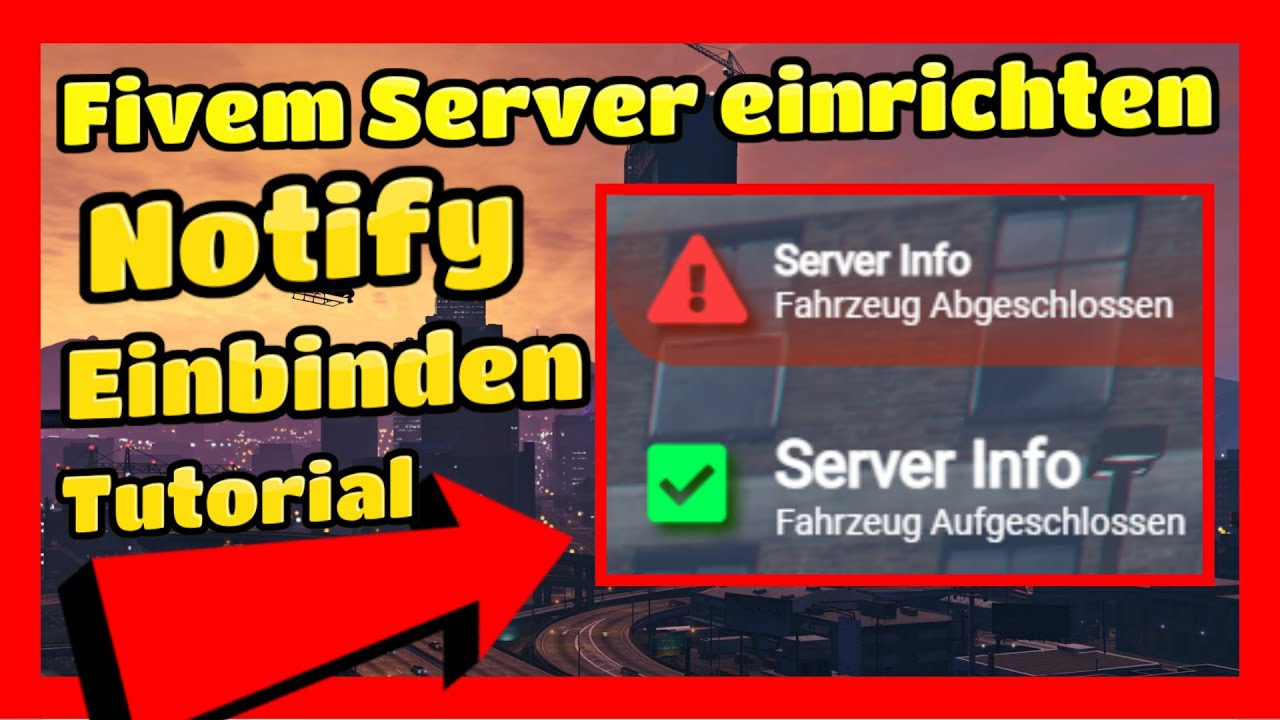 Fivem Server einrichten # 452 // BSC Notify Installieren und in Scripts Einbinden FREE