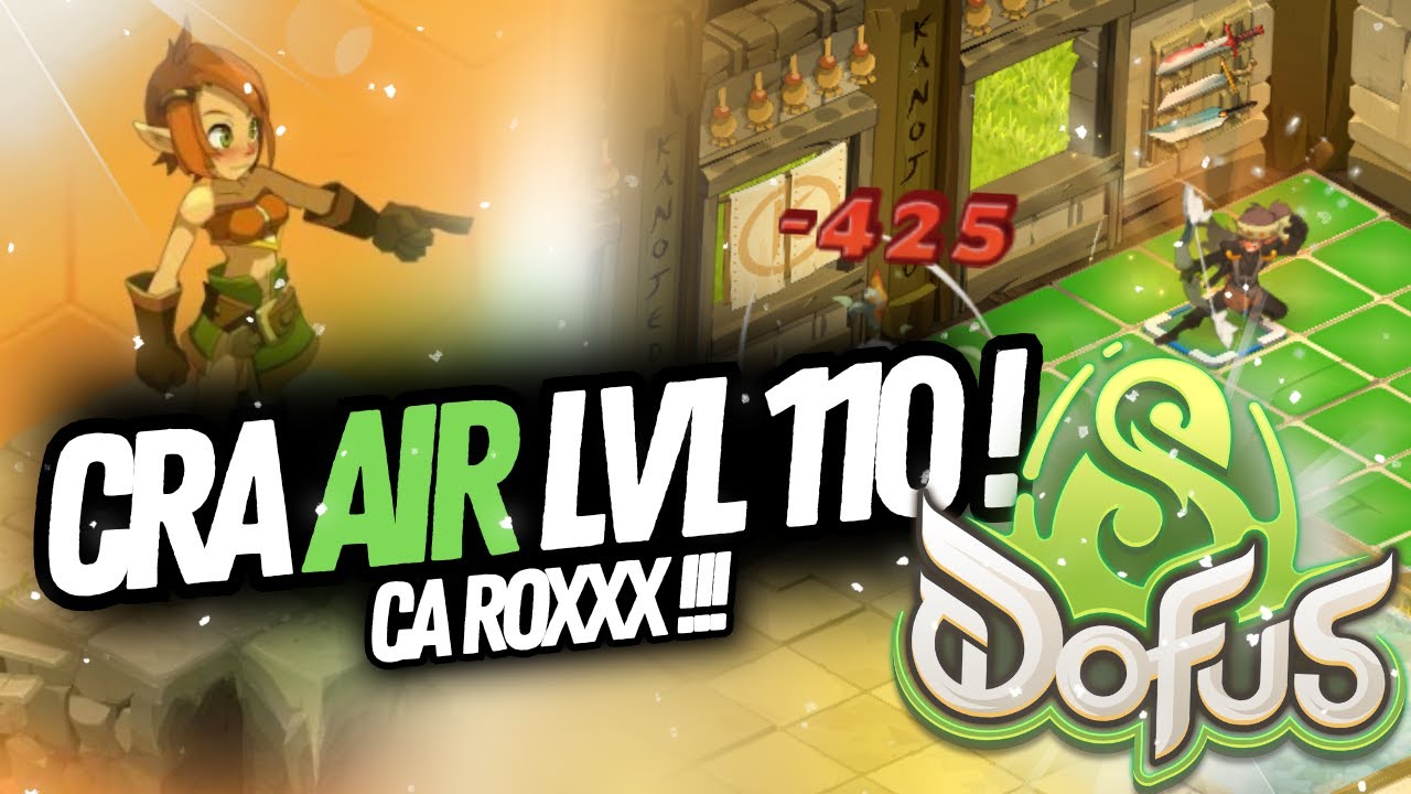 MON CRA AIR LVL 110 SUR DOFUS 3 (Pr&eacute;sentation du stuff)