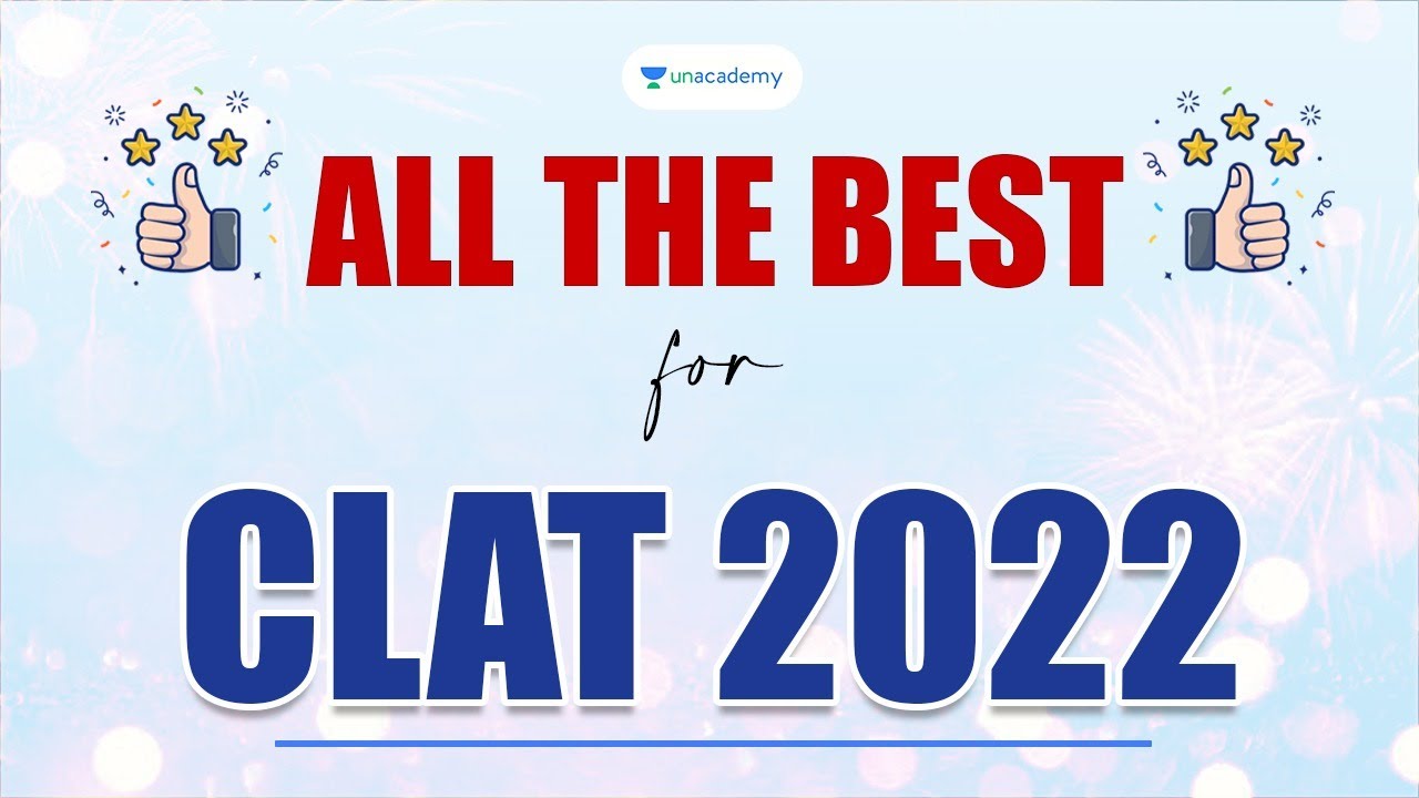 All the Best CLAT 2022 Aspirants | Let's Crack it