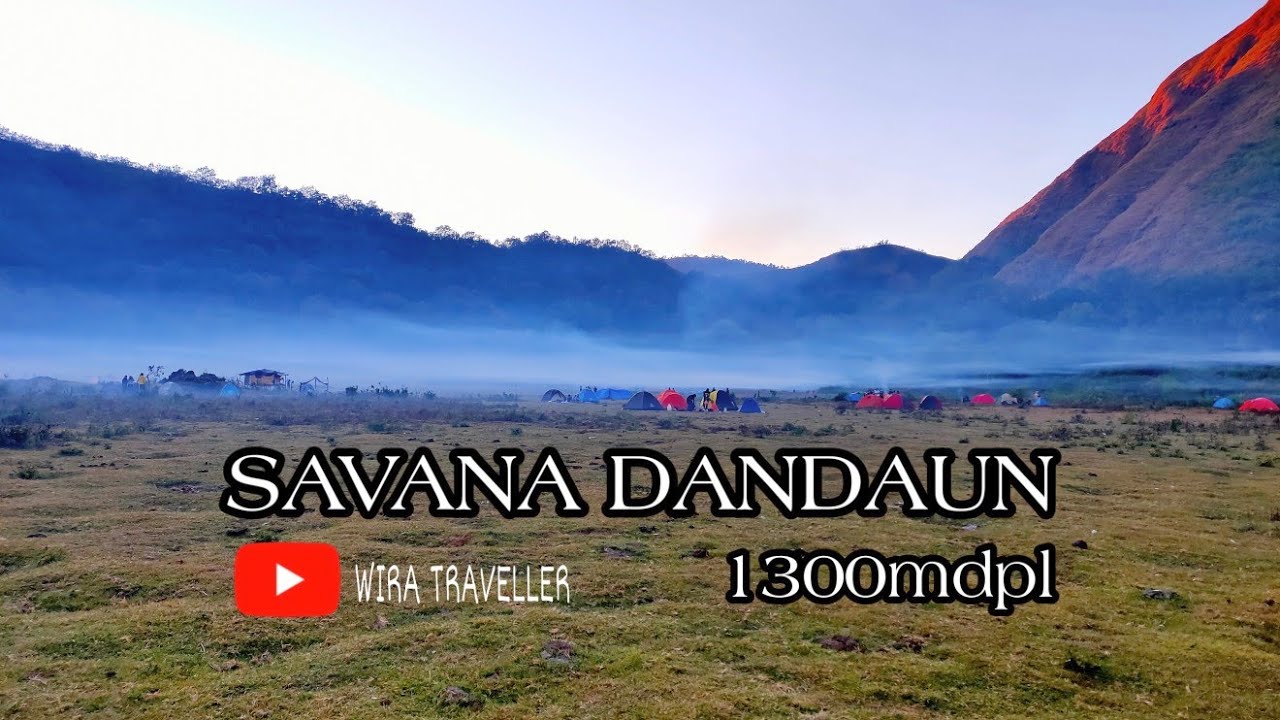 Bukit Savana Dandaun || 1300mdpl