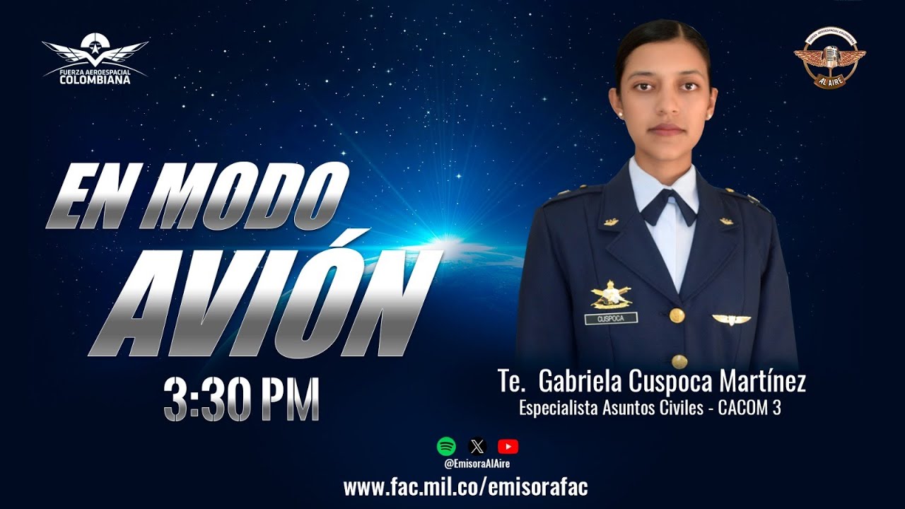 En Modo Avion - Te Gabriela Cuspoca CACOM 3