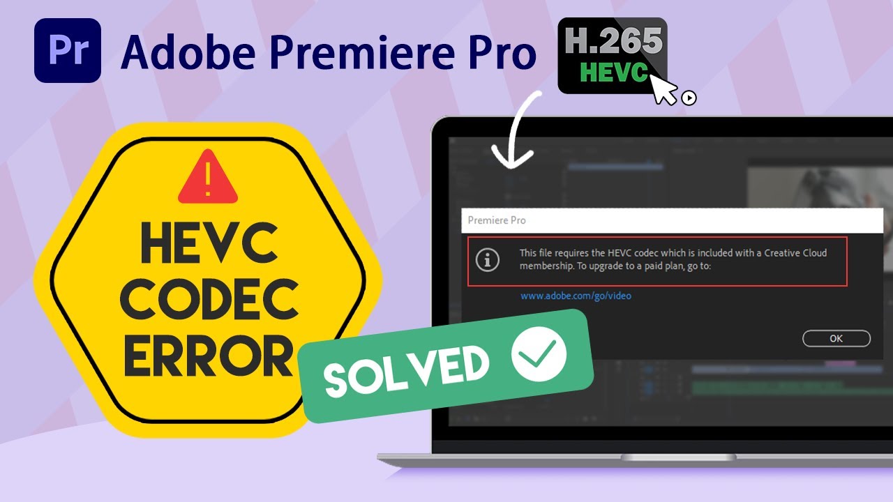 How to Fix HEVC Codec Error in Adobe Premiere Pro | 3 WAYS for Beginners and Pros