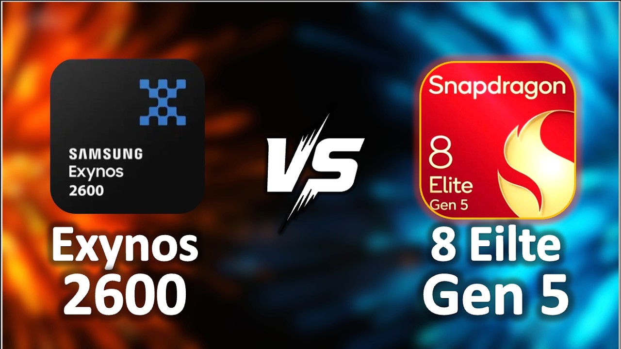 Exynos 2600 vs Snapdragon 8 Elite Gen 5 | Full Comparison