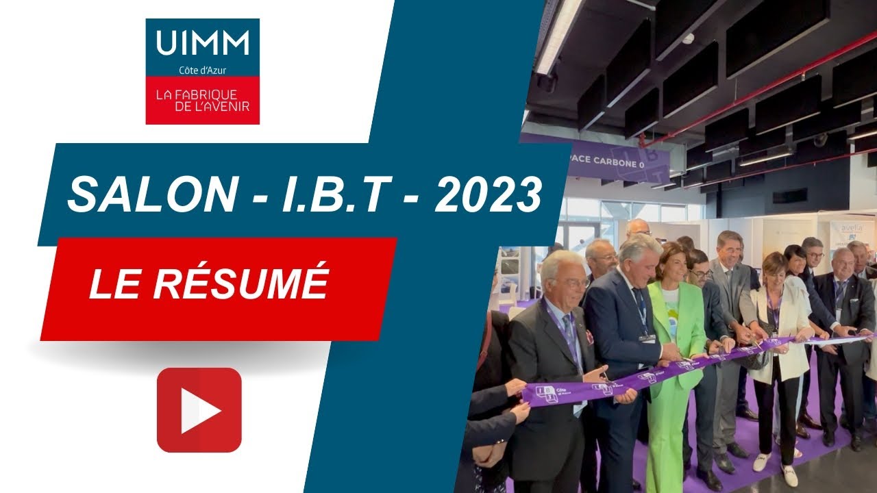 Captation Salon I.B.T - Côte d'azur 2023