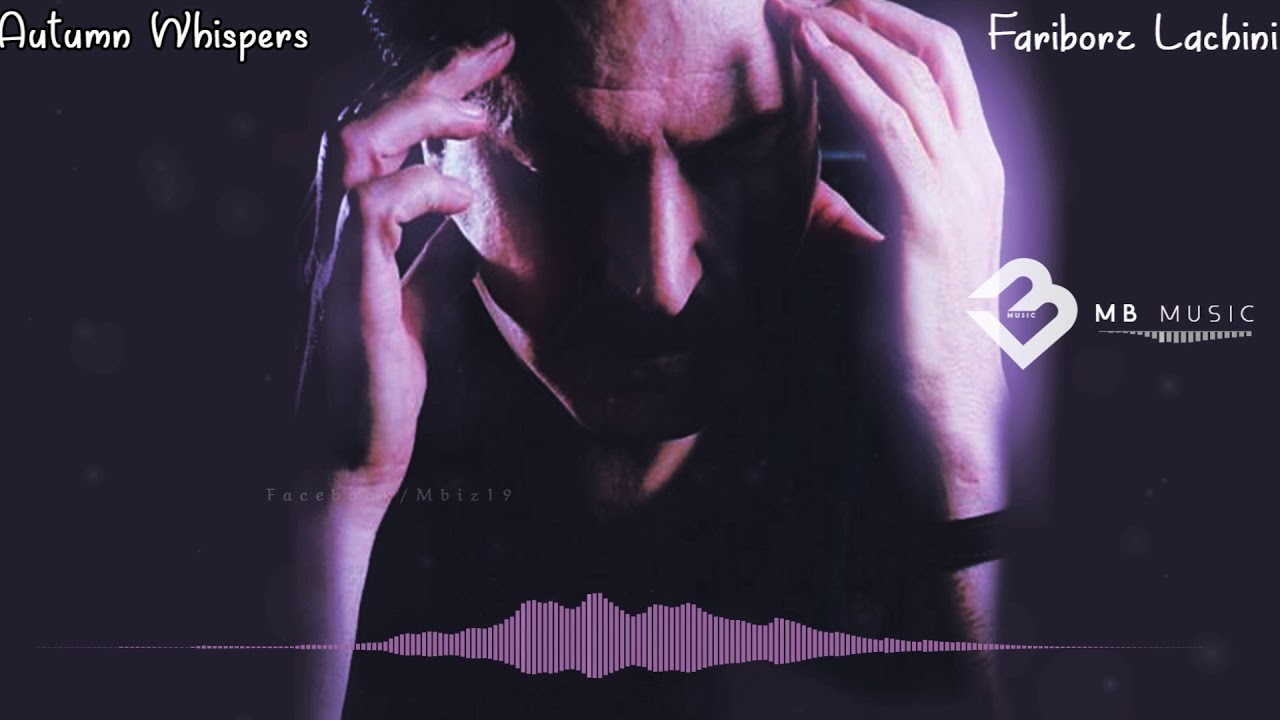 Autumn Whispers - Fariborz Lachini || MB Music