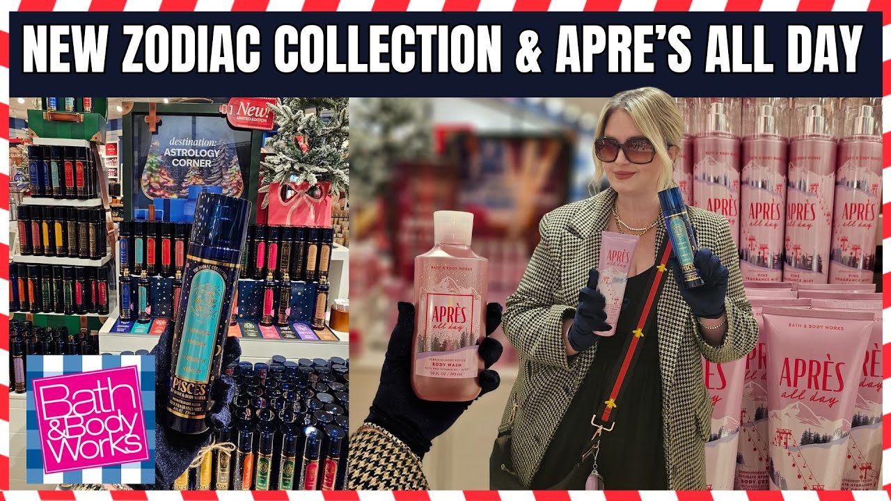 Новая коллекция ZODIAC от Bath & Body Works и обзор магазина, работающего весь день в формате APR...