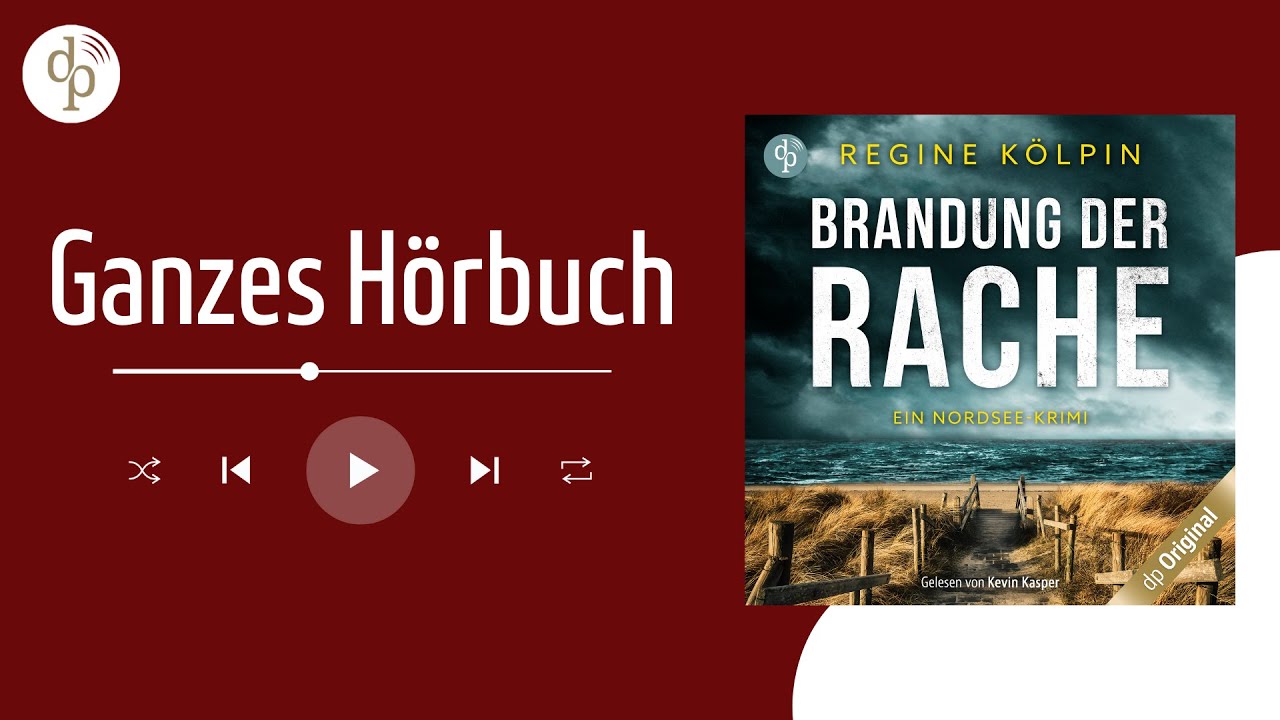 Brandung der Rache: Ein mitreißender Kriminalfall vor stürmischer Nordsee-Kulisse (Hörbuch)