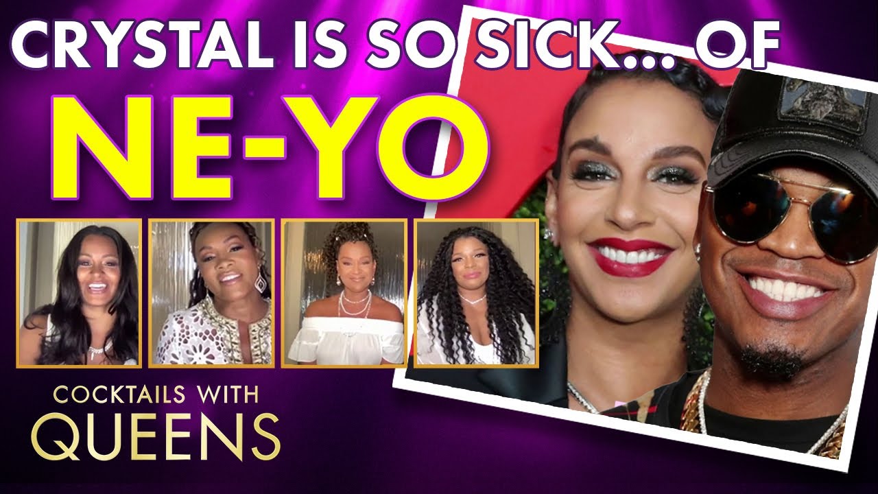 Crystal Blasts Ne-Yo For Being Unfaithful | Cocktails with Queens
