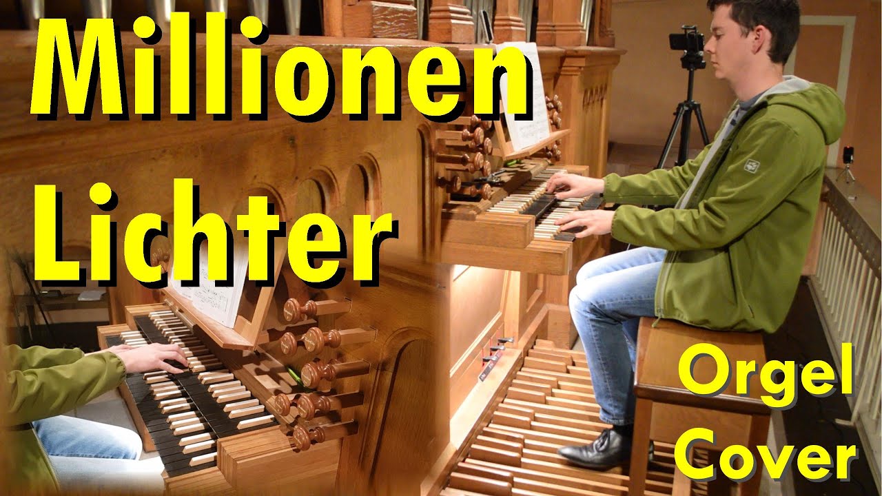Millionen Lichter - Christina Stürmer (Orgel Cover)