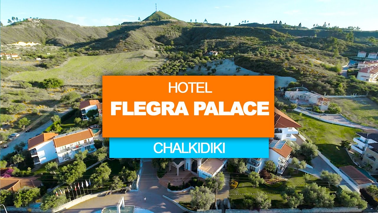 Hotel Flegra Palace - Pefkechori - Chalkidiki - Grecja | Mixtravel