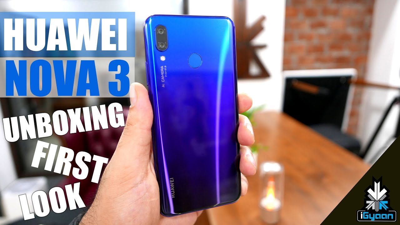Huawei Nova 3 Twilight Quad Camera : Unboxing and First Look