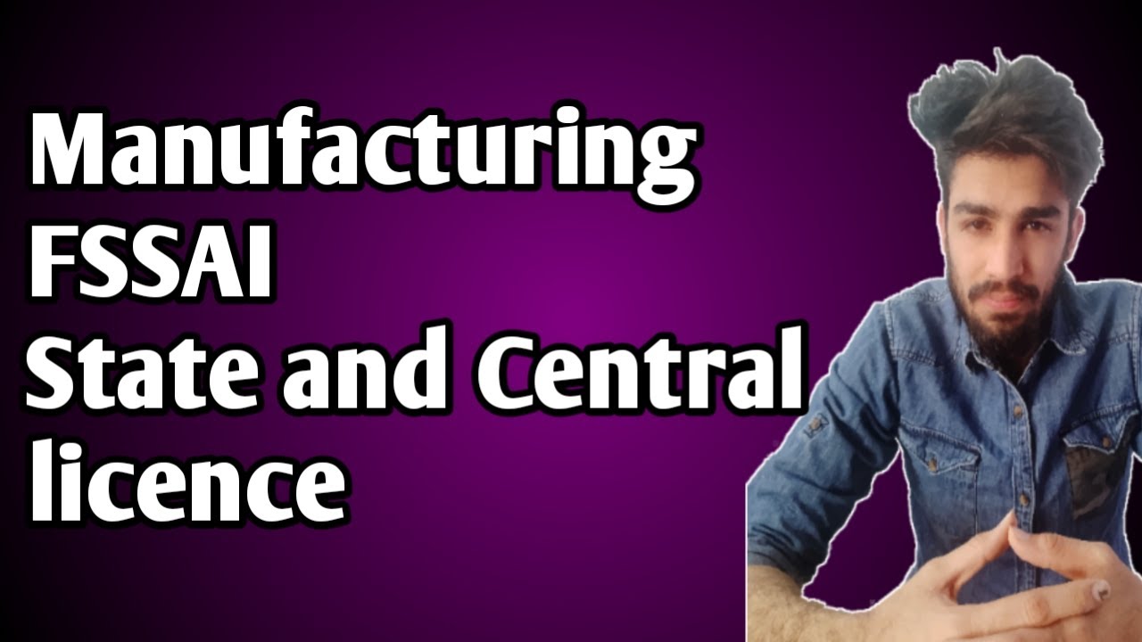 How to apply FSSAI Licence under FosCos for Manufacturing FSSAI State licence or Central Licence