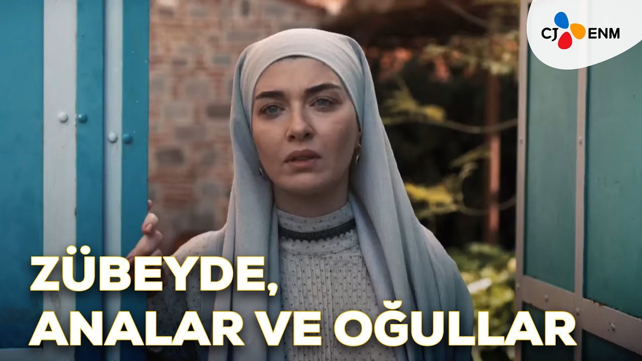 Zübeyde, Analar ve Oğullar | Fragman