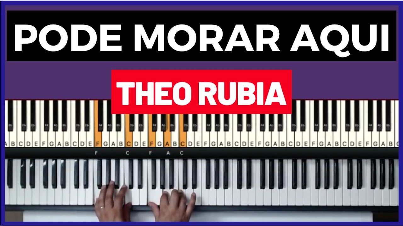 Pode morar aqui - Theo Rubia  - Aula de Teclado