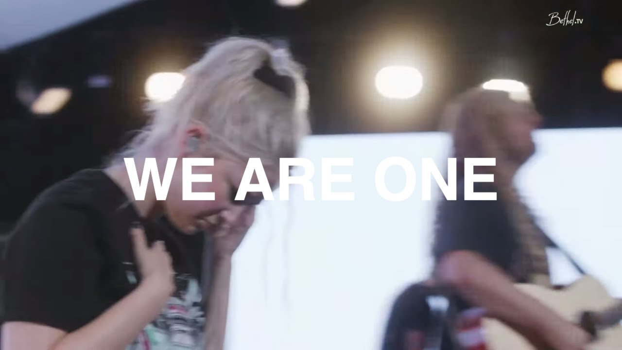 We Are One in the Spirit | Sean Feucht | Bethel Church
