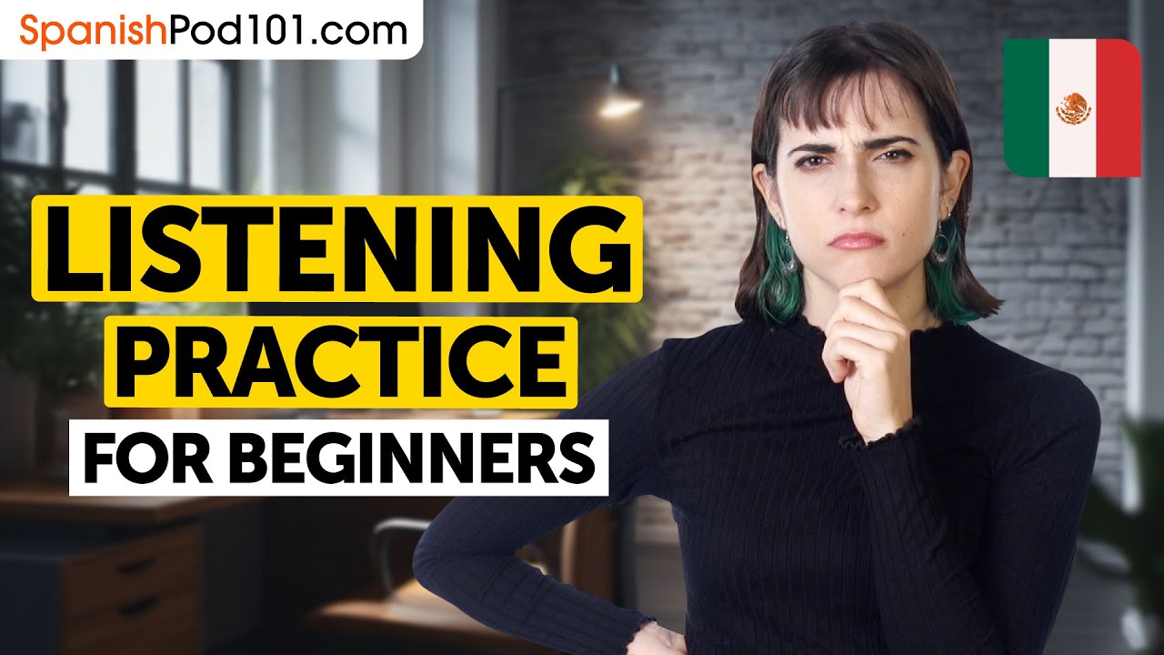 Spanish Listening Comprehension for Beginners