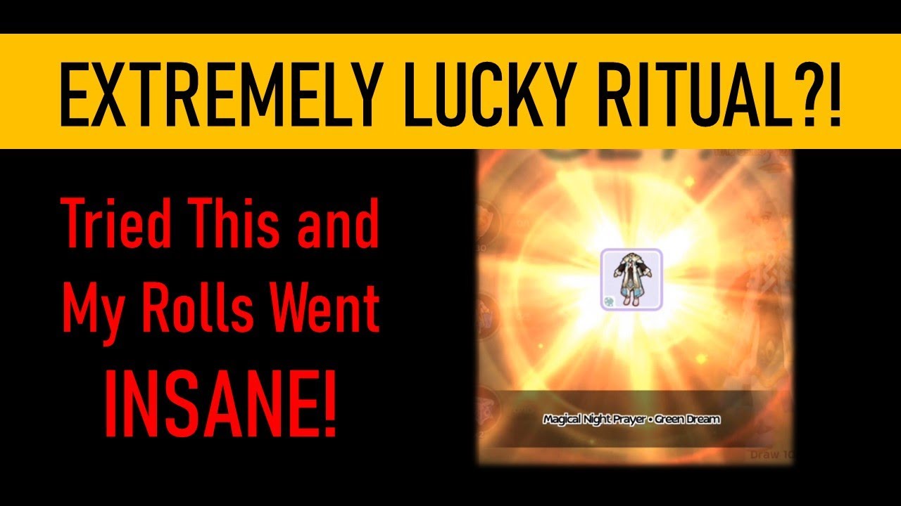 EXTREMELY LUCKY RITUAL?! Tried this and my rolls went INSANE!