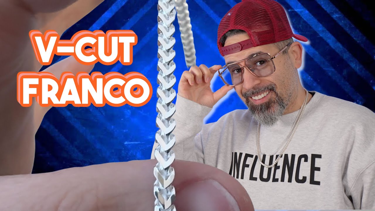 WHAT IS A V CUT FRANCO CHAIN?