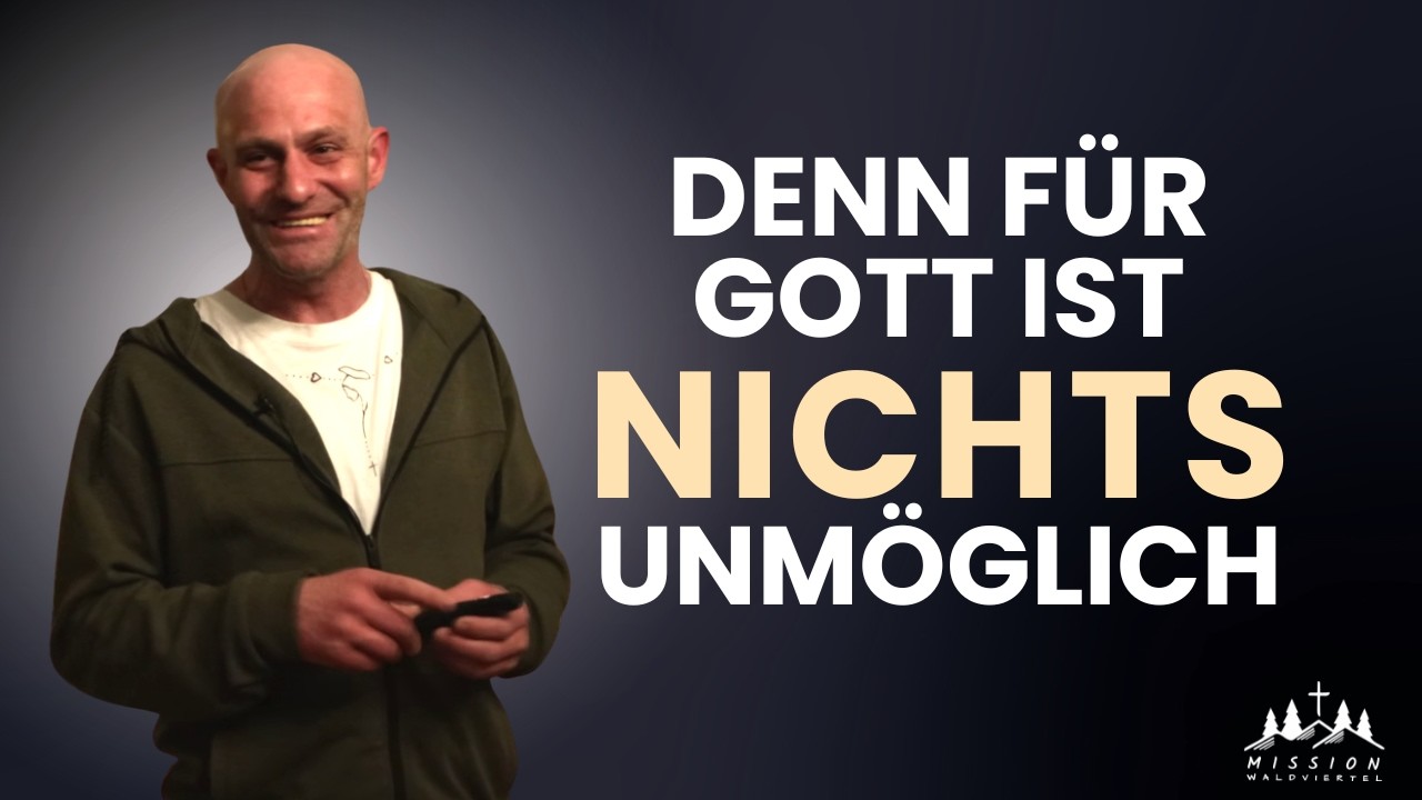 Für Gott ist nichts unmöglich | JOY:Freude in der Welt vs. am Herrn | JoyYouth | MISSION WALDVIERTEL