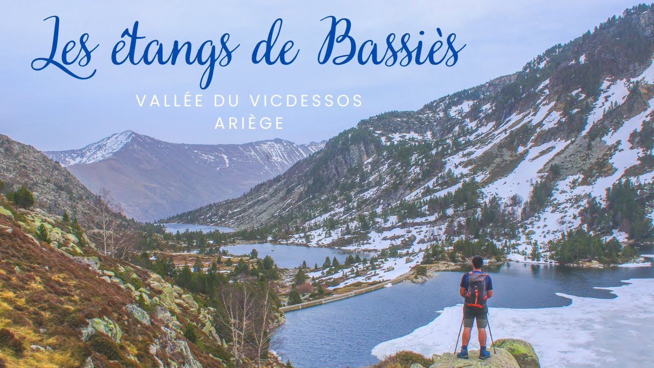 Les étangs de Bassiès, parmi les plus belles randonnées des Pyrénées - Ariège, avril 2024
