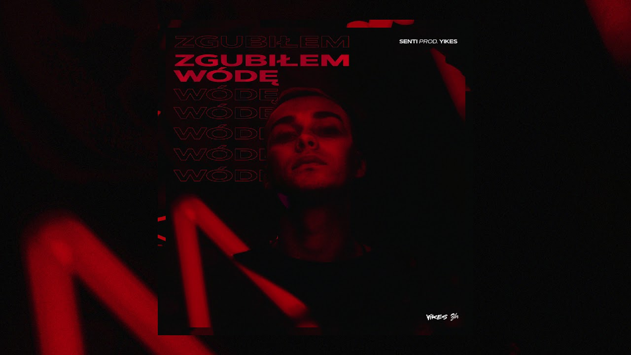 senti - zgubiłem wóde (prod. YIKES)