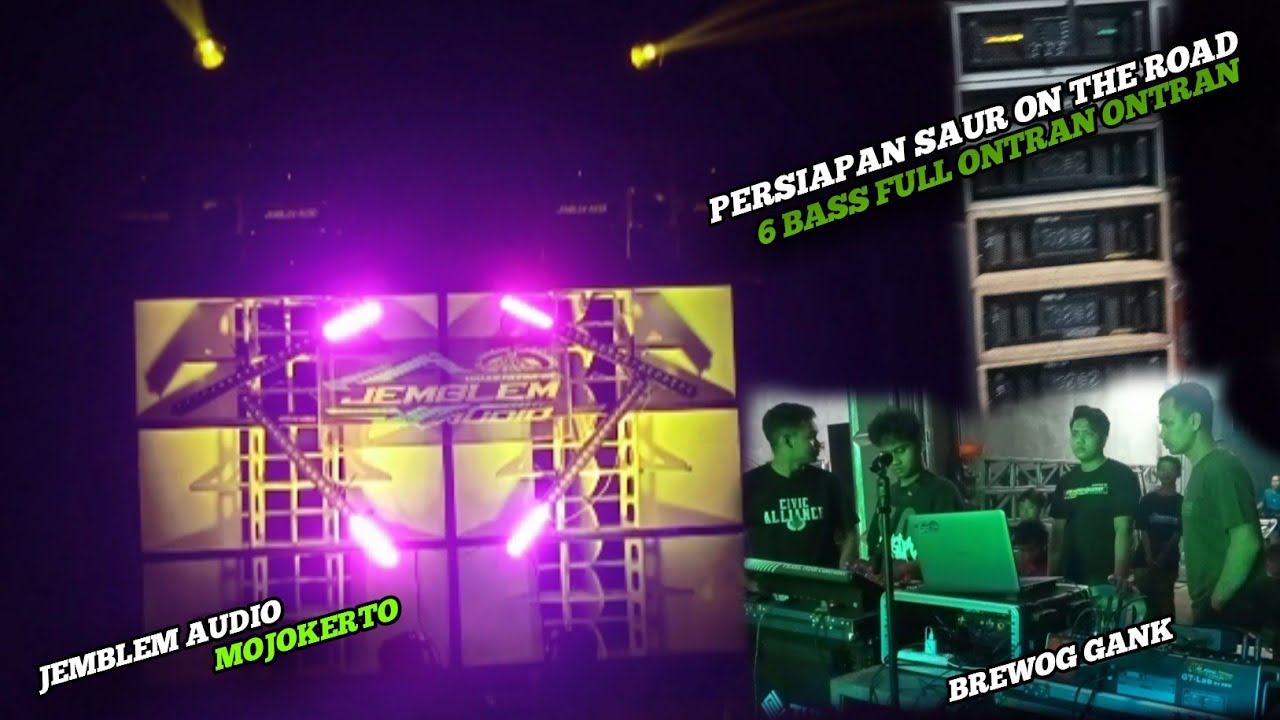 JEMBLEM AUDIO BREWOG GANK ❗❗ Persiapan Saur on the road full Ontran Ontran Mojokerto 🔥