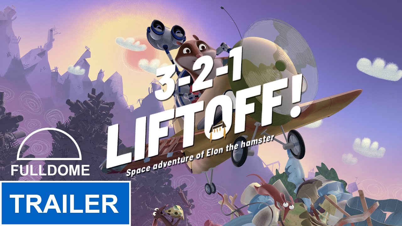 321 LIFTOFF! Trailer Fulldome