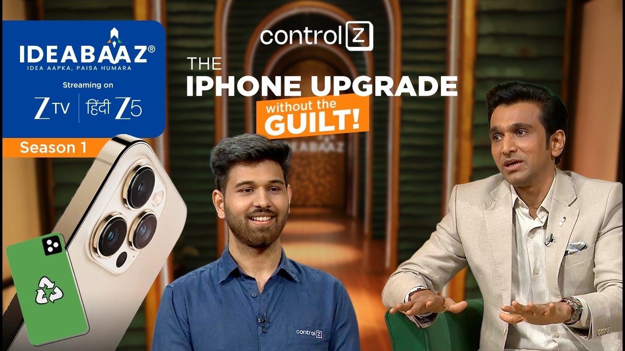 Is This Startup Making Premium Phones Affordable for Everyone?| Control Z | Startup Pitch | Ideabaaz