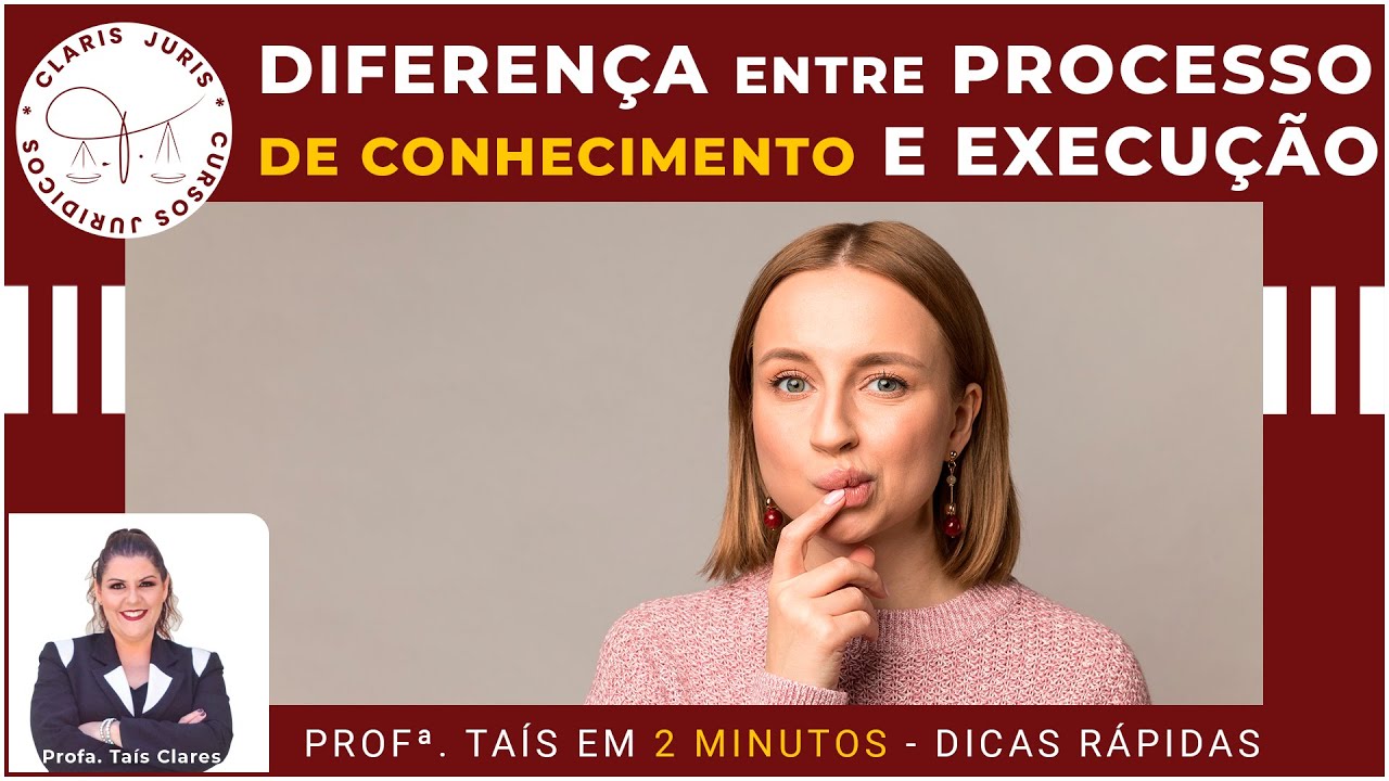 Qual a diferen&ccedil;a entre processo de conhecimento e processo de execu&ccedil;&atilde;o?