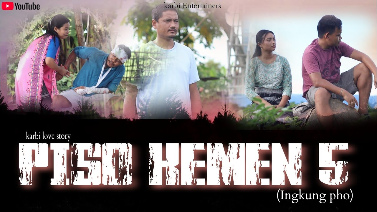 PISO KEMEN 5 || OFFICIAL VIDEO || karbi love story || 2025