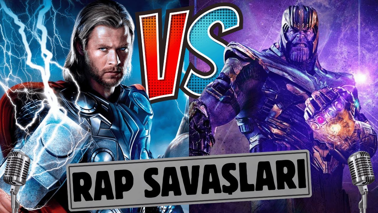 Thor 🆚 Thanos - Rap Savaşları