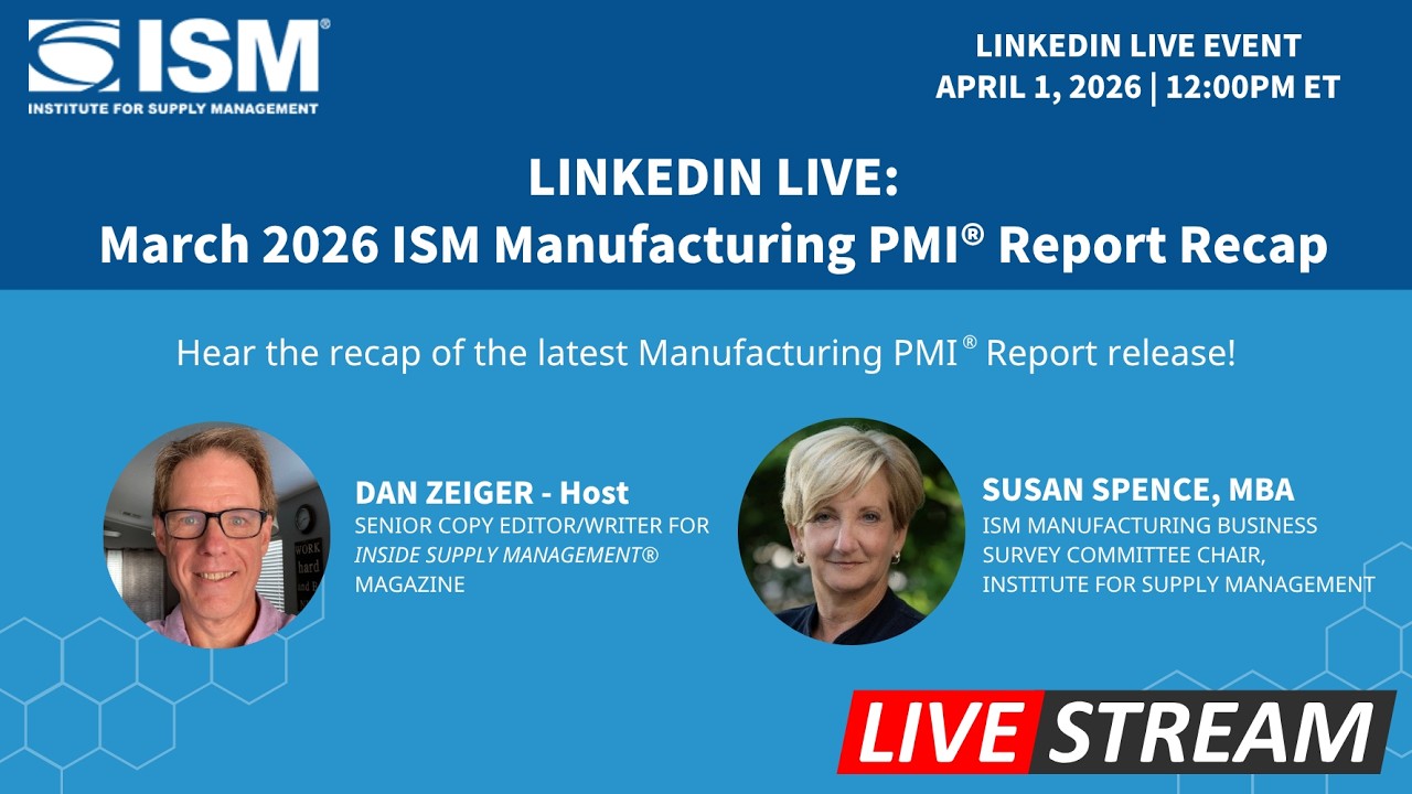 March 2026 ISM Manufacturing PMI Report Recap (LinkedIn Live)