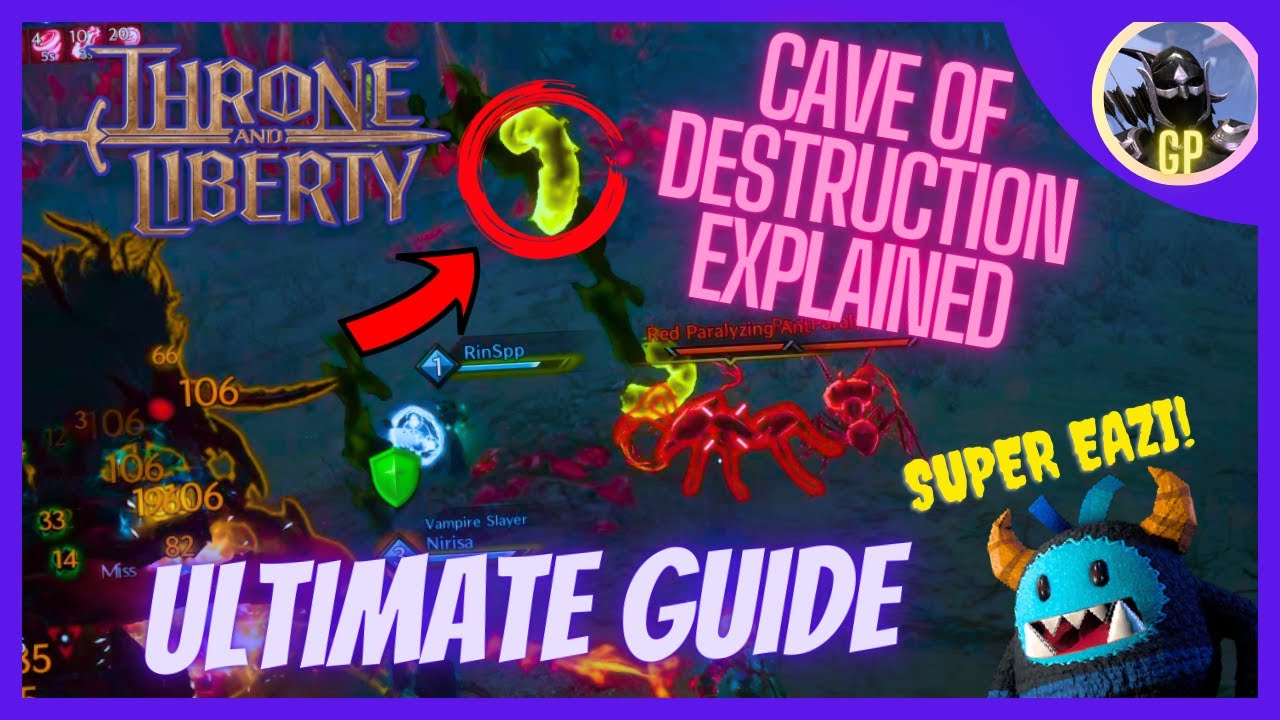 🐜Cave of Destruction🐜 Explained: Throne & Liberty