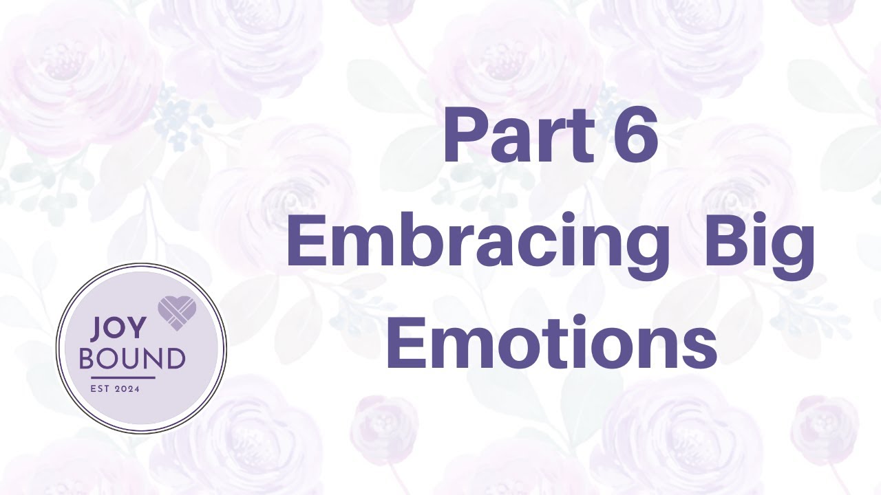 Unlocking Emotional Freedom Part 6