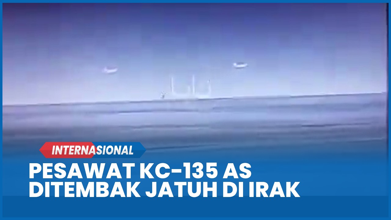 Detik-detik Pesawat KC-135 AS Ditembak Jatuh di Irak, Semua Kru Pesawat Tewas